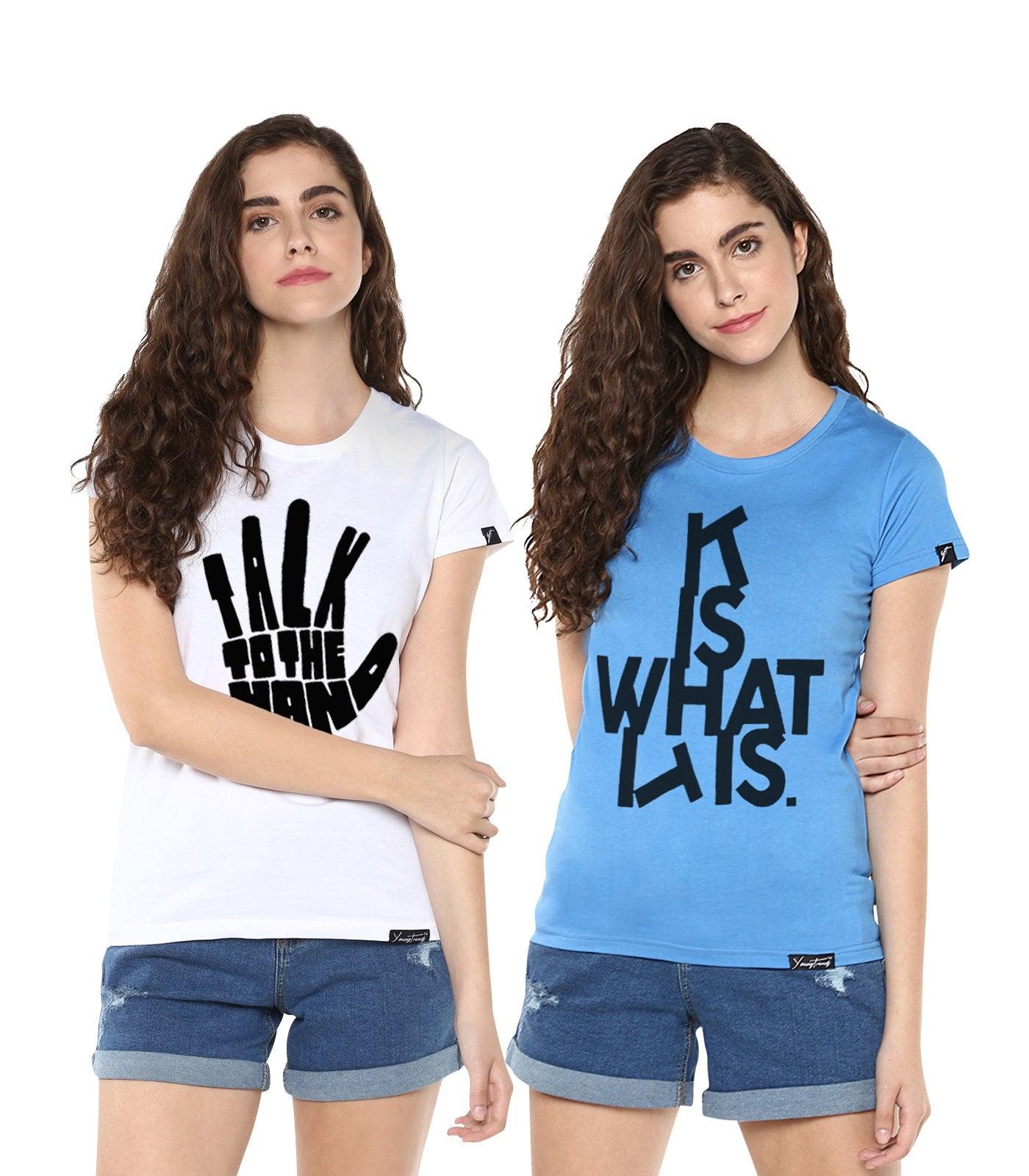 Young Trendz Womens Combo Half Sleeve Talk Printed White Color and Itis Printed Skyblue Color Tshirts - Young Trendz
