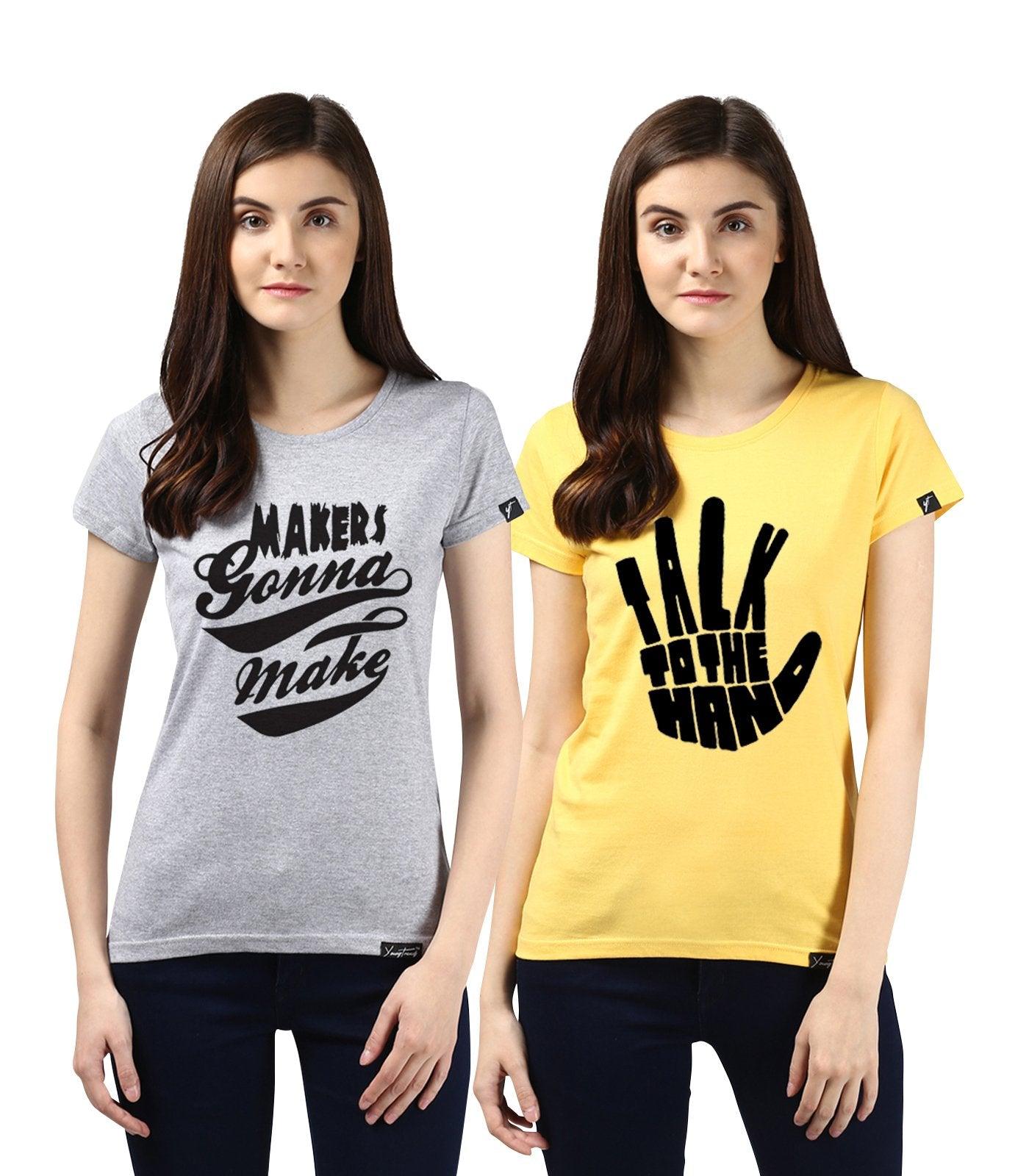 Young Trendz Womens Combo Half Sleeve Talk Printed Yellow Color and Maker Printed Grey Color Tshirts - Young Trendz