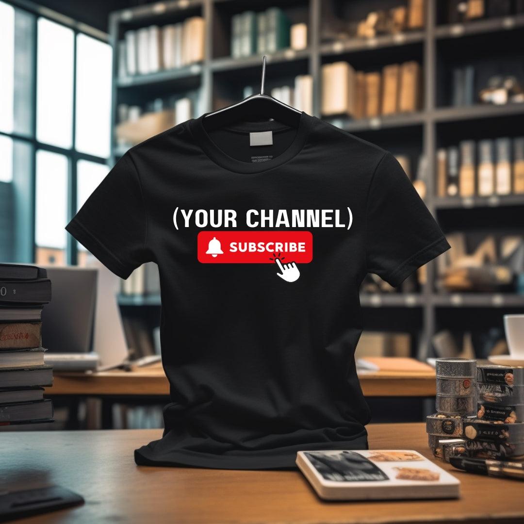 Custom 'Subscribe' T-Shirt with Your YouTube Channel Name - Young Trendz