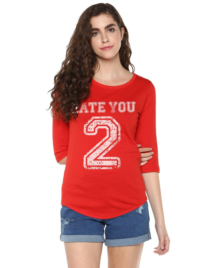 Womens 34U Hateyou2 Printed Red Color Tshirts - Young Trendz