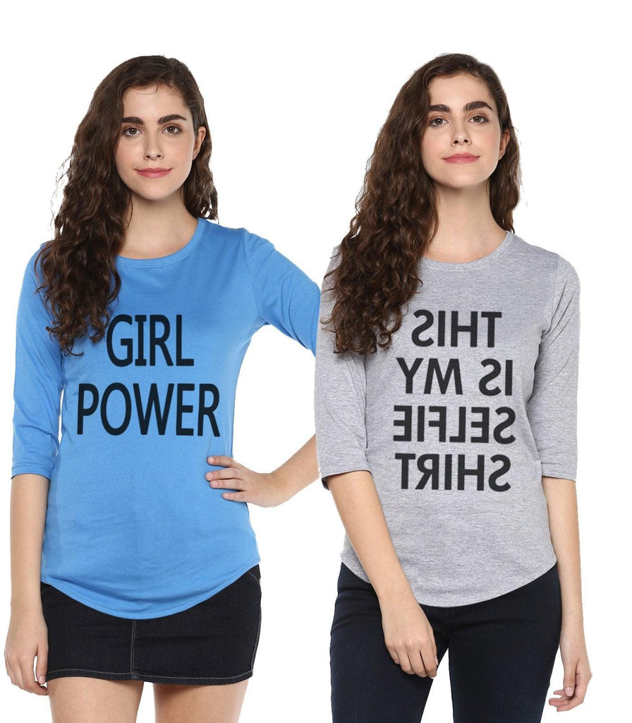 Young Trendz Womens Combo 3/4th Sleeve Girlpower Printed Sky Blue Color and Selfie Printed Grey Color Tshirts - Young Trendz