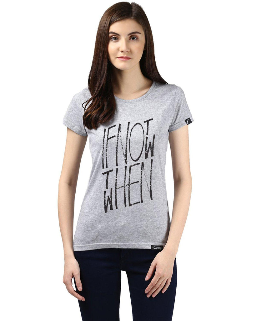 Womens Half Sleeve Ifnot Printed Grey Color Tshirts - Young Trendz