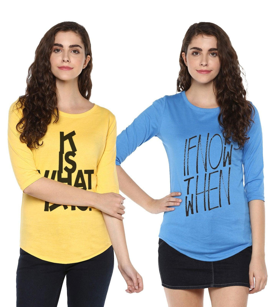 Young Trendz Womens Combo 3/4th Sleeve Ifnot Printed Sky Blue Color and Itis Printed Yellow Color Tshirts - Young Trendz
