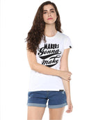 Womens Half Sleeve Maker Printed White Color Tshirts - Young Trendz