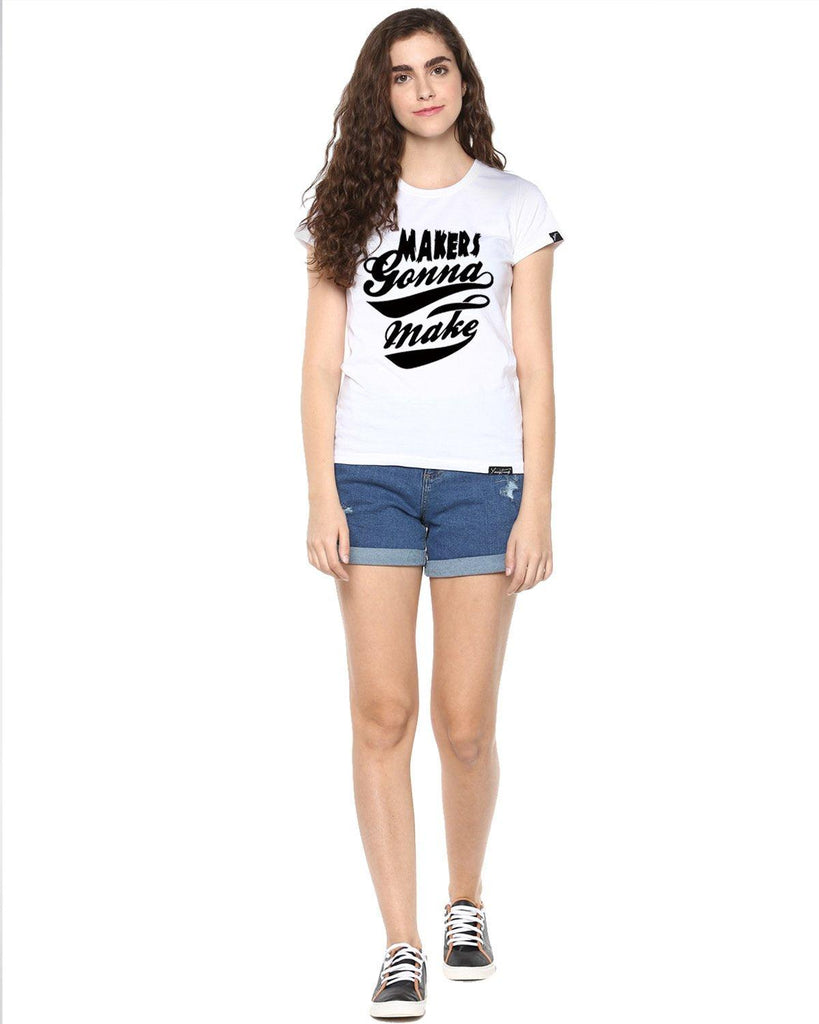 Womens Half Sleeve Maker Printed White Color Tshirts - Young Trendz
