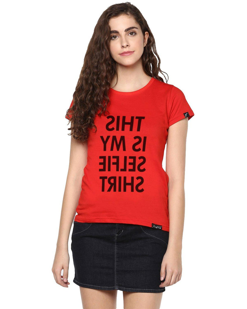Womens Half Sleeve Selfie Printed Red Color Tshirts - Young Trendz