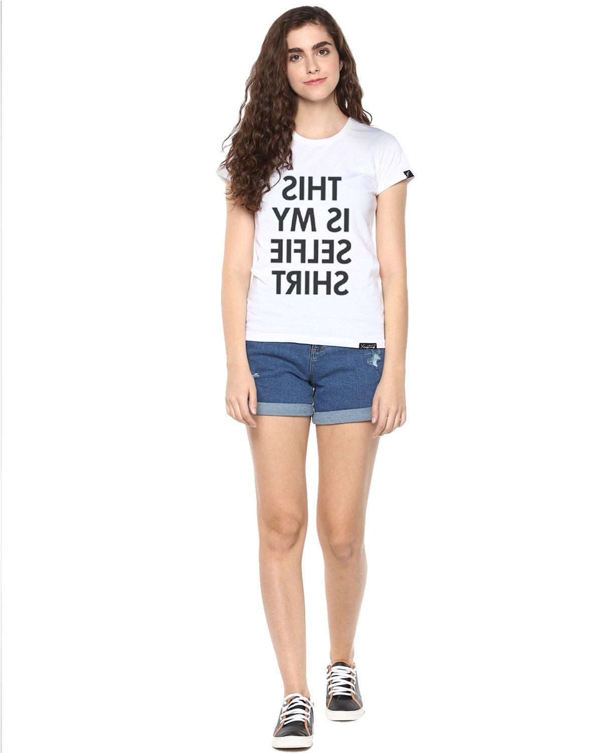 Womens Half Sleeve Selfie Printed White Color Tshirts - Young Trendz