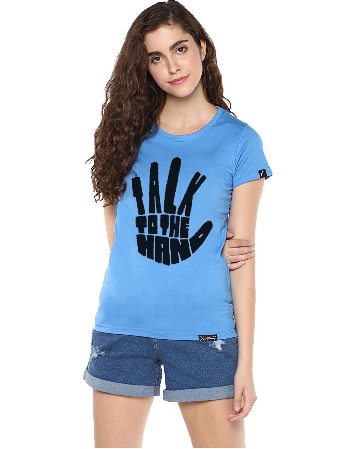 Womens Half Sleeve Talk Printed Blue Color Tshirts - Young Trendz