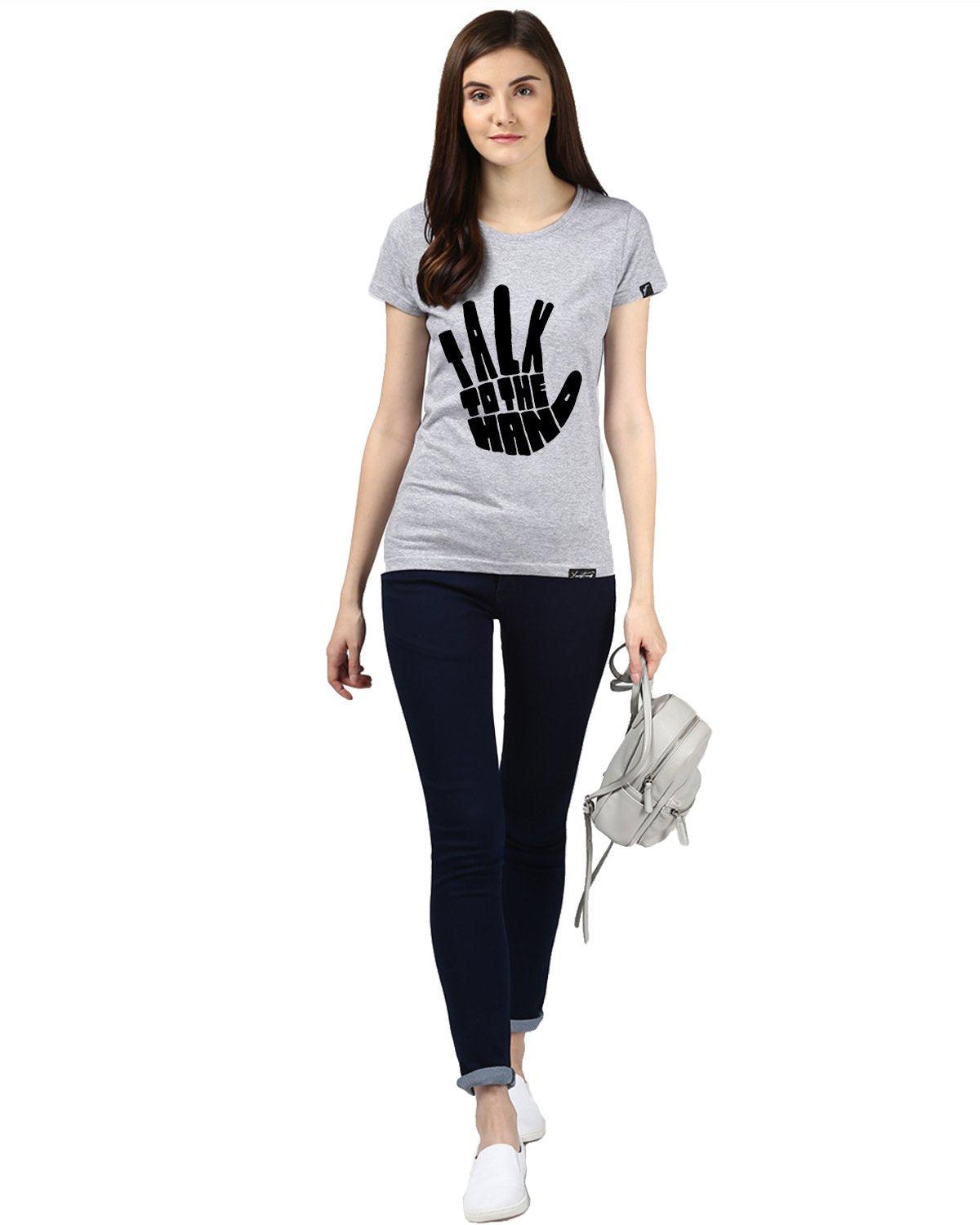 Womens Half Sleeve Talk Printed Grey Color Tshirts - Young Trendz