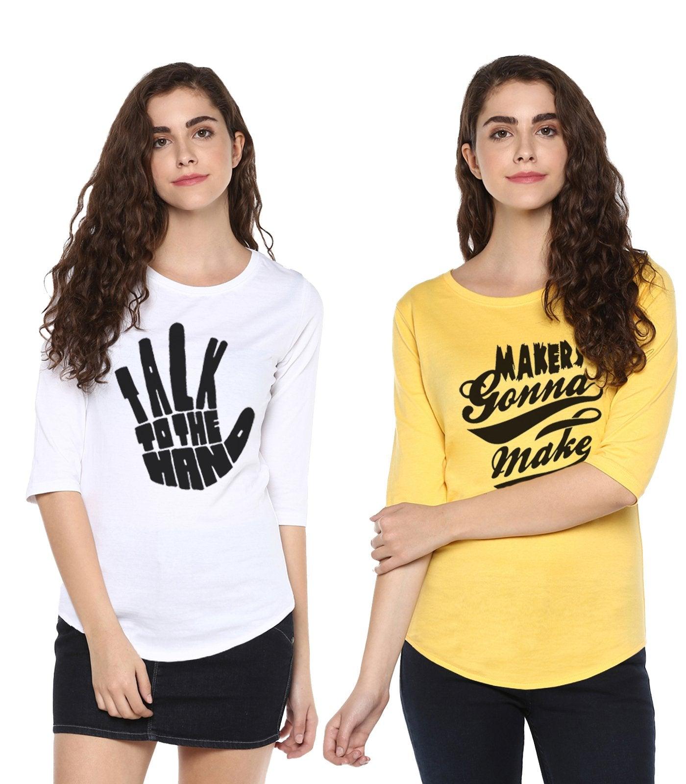 Young Trendz Womens Combo 3/4th Sleeve Talk Printed White Color and Maker Printed Yellow Color Tshirts - Young Trendz