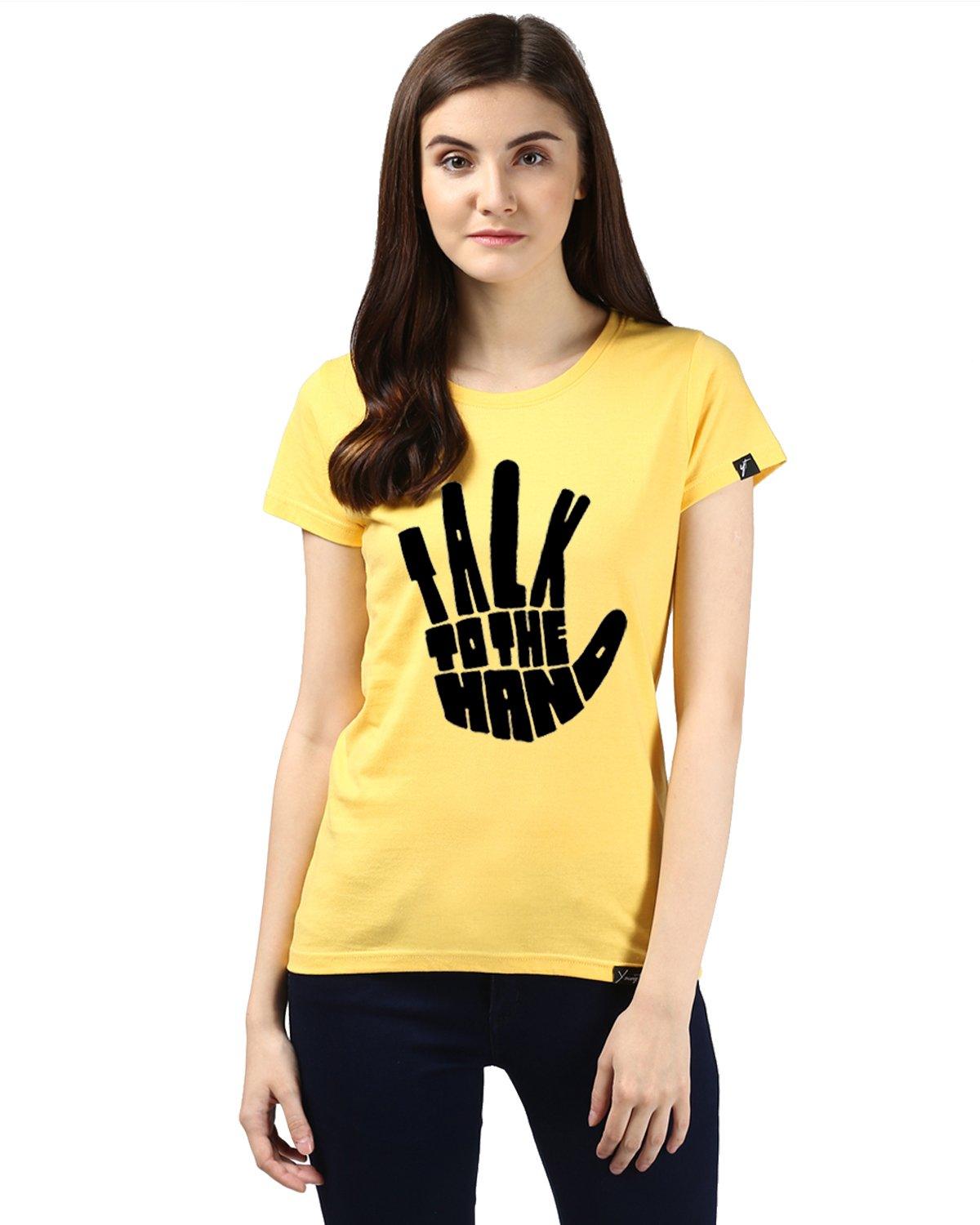 Womens Half Sleeve Talk Printed Yellow Color Tshirts - Young Trendz